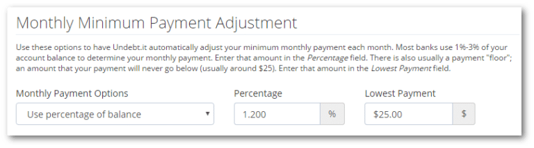 Monthly minimum payment settings