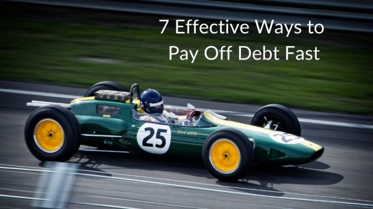 7 Effective Ways to Pay Off Debt Fast