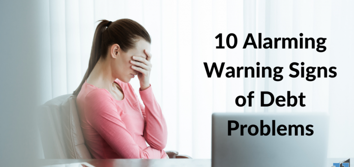 Warning Signs of Debt Problems