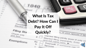 What is Tax Debt