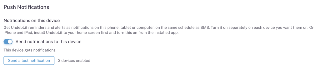 Undebt.it push notifications